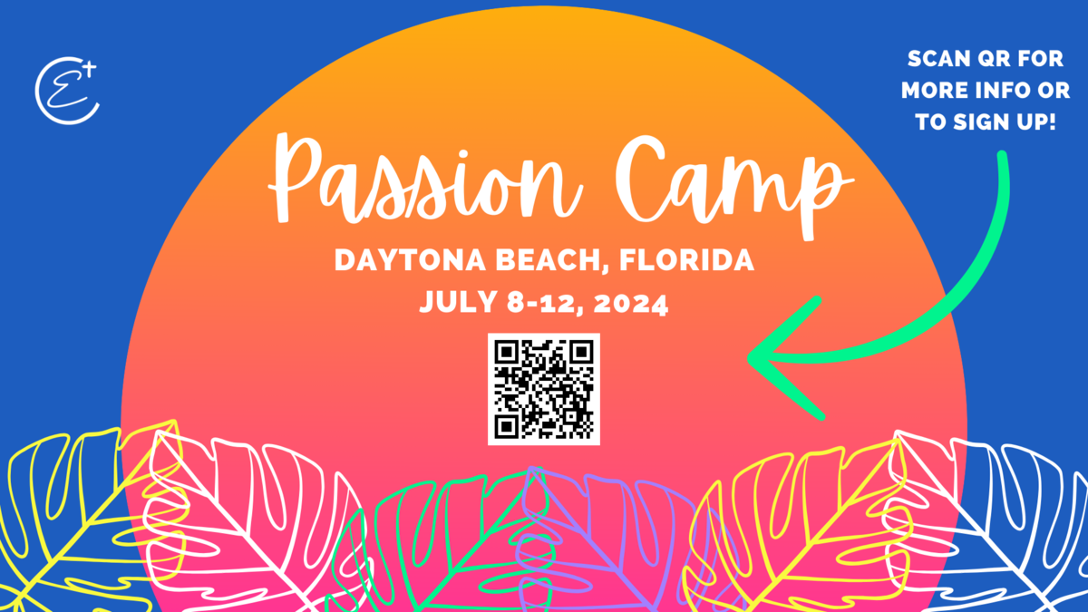 PASSION CAMP 2024 EStudents Encounter Church of Middle